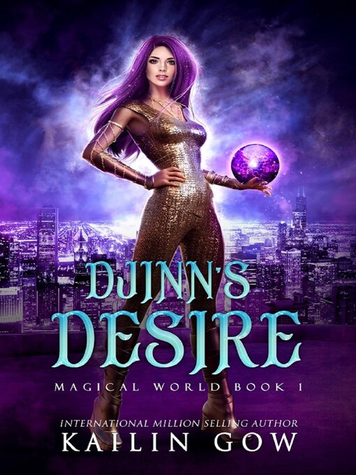 Title details for Djinn's Desire by Kailin Gow - Available